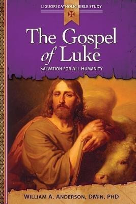 The Gospel of Luke(English, Paperback, Anderson William)