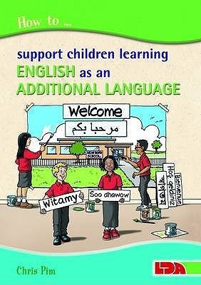How to Support Children Learning English as an Additional Language(English, Paperback, Pim Chris)