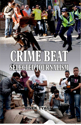 Crime Beat(English, Paperback, Tyagi Vivek)