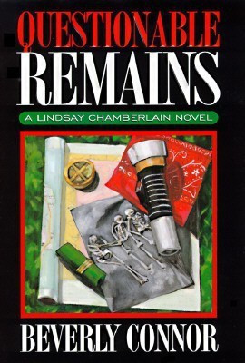 Questionable Remains (Lindsay Chamberlain Mysteries)(English, Hardcover, Connor Beverly)