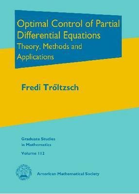 Optimal Control of Partial Differential Equations(English, Hardcover, Troltzsch Fredi)