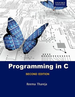 Programming in C(English, Hardcover, Thareja Reema)