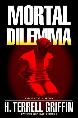 Mortal Dilemma(English, Paperback, Griffin H. Terrell)