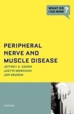 Peripheral Nerve and Muscle Disease: Peripheral Nerve and Muscle Disease(English, Paperback, Cohen Jeffrey A.)