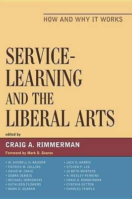 Service-Learning and the Liberal Arts(English, Electronic book text, Rimmerman Craig A)