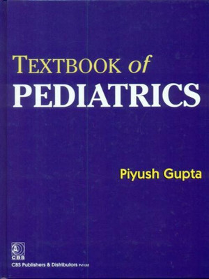 Textbook of Pediatrics(English, Hardcover, Gupta Piyush)