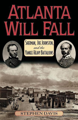 Atlanta Will Fall(English, Paperback, Davis Stephen)
