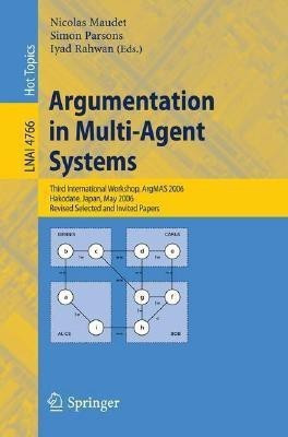 Argumentation in Multi-Agent Systems(English, Paperback, unknown)