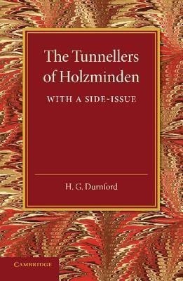 The Tunnellers of Holzminden(English, Paperback, Durnford H. G.)