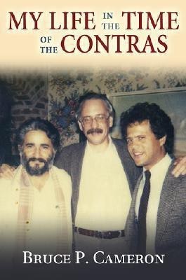 My Life in the Time of the Contras(English, Hardcover, unknown)