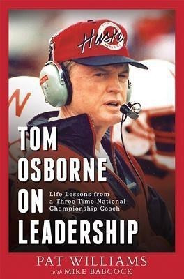 Tom Osborne On Leadership(English, Paperback, Williams Pat)