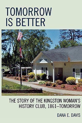 Tomorrow is Better(English, Paperback, Davis Dana E.)
