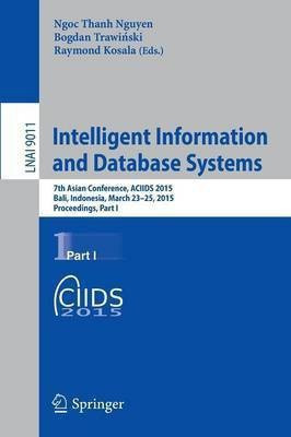 Intelligent Information and Database Systems(English, Paperback, unknown)