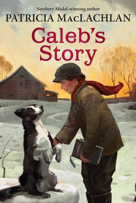 Caleb's Story(English, Paperback, MacLachlan Patricia)