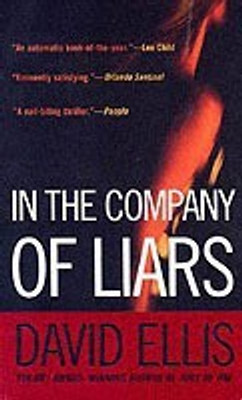In The Company Of Liars(English, Paperback, Ellis David)