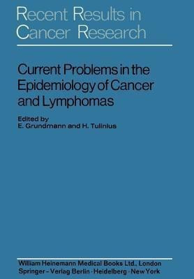 Current Problems in the Epidemiology of Cancer and Lymphomas(English, Paperback, unknown)