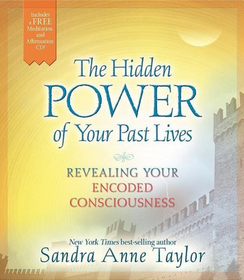 Hidden Power Of Your Past Lives(English, Paperback, Taylor Sandra Anne)