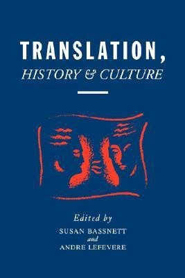 Translation, History, & Culture(English, Paperback, Bassnett Susan)