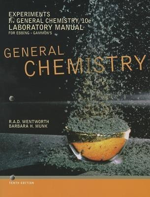 Experiments in General Chemistry, Lab Manual(English, Paperback, Wentworth Rupert PhD)