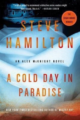 A Cold Day in Paradise(English, Paperback, Hamilton Steve)