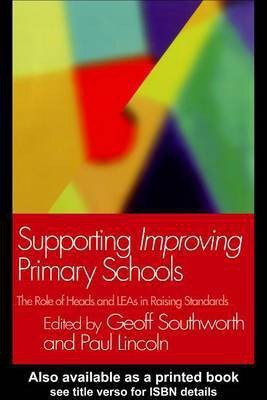 Supporting Improving Primary Schools(English, Electronic book text, Lincoln Paul)