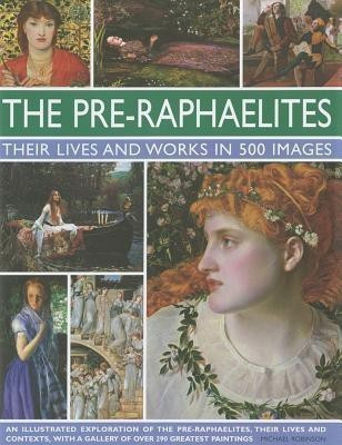 Pre Raphaelites(English, Hardcover, Robinson Michael)