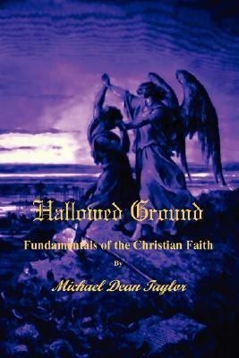 Hallowed Ground(English, Paperback, Taylor Michael,)