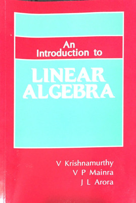 Introduction to Linear Algebra (Pub - Affiliated East- West Press)(English, Paperback, Krishnamurthy)