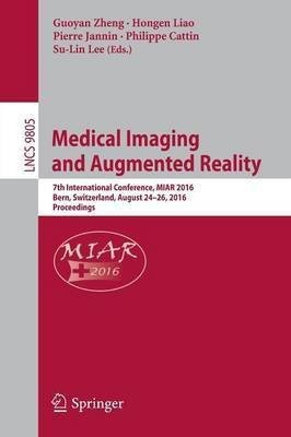 Medical Imaging and Augmented Reality(English, Paperback, unknown)