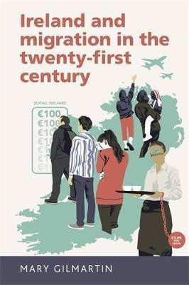 Ireland and Migration in the Twenty-First Century(English, Hardcover, Gilmartin Mary)