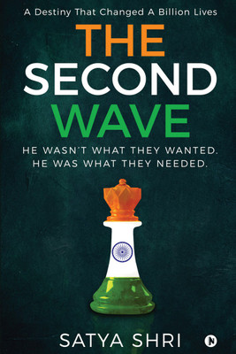 The Second Wave  - A Destiny That Changed a Billion Lives(English, Paperback, Satya Shri)
