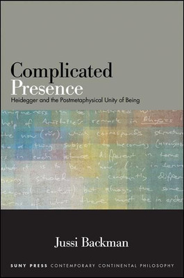 Complicated Presence(English, Hardcover, Backman Jussi)