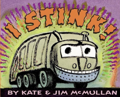 I Stink!(English, Paperback, McMullan Kate)