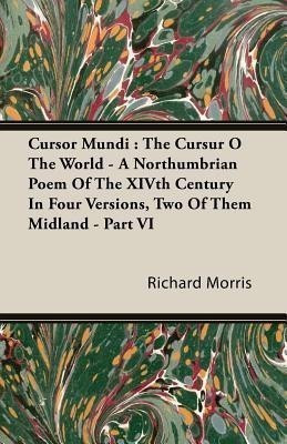Cursor Mundi(English, Paperback, Morris Richard)