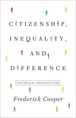 Citizenship, Inequality, and Difference(English, Hardcover, Cooper Frederick)