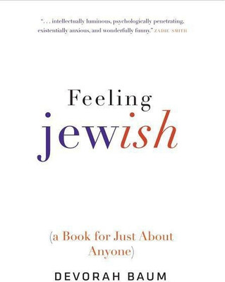Feeling Jewish(English, Hardcover, Baum Devorah)