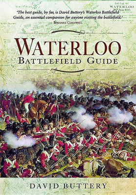 Waterloo Battlefield Guide(English, Paperback, Buttery David)