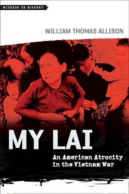 My Lai(English, Paperback, Allison William Thomas)