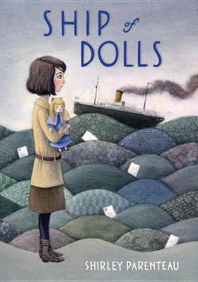 Ship of Dolls(English, Hardcover, Parenteau Shirley)