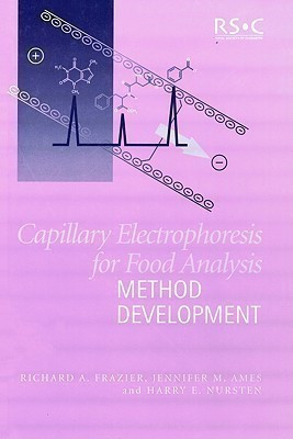Capillary Electrophoresis for Food Analysis(English, Hardcover, Frazier Richard A)