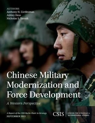 Chinese Military Modernization and Force Development(English, Paperback, Cordesman Anthony H.)
