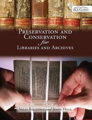 Preservation and Conservation for Libraries and Archives(English, Paperback, Balloffet)