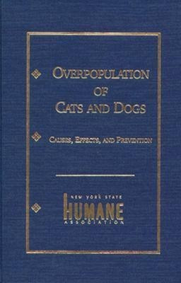 Overpopulation of Cats and Dogs(English, Hardcover, Anchel Marjorie)