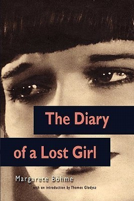The Diary of a Lost Girl (Louise Brooks Edition)(English, Paperback, Gladysz Thomas)