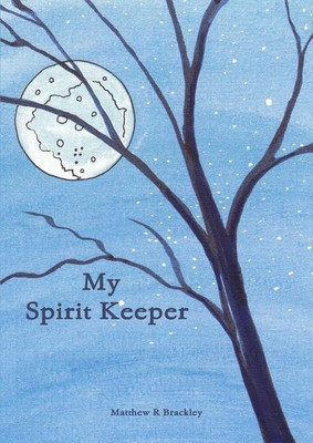 My Spirit Keeper(English, Paperback, Brackley Matthew R)