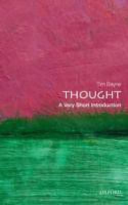 Thought  - A Very Short Introduction(English, Paperback, Bayne Tim)