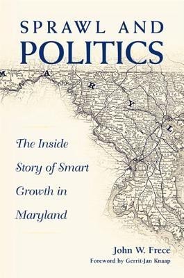 Sprawl and Politics(English, Paperback, Frece John W.)