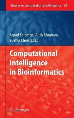 Computational Intelligence in Bioinformatics(English, Hardcover, unknown)