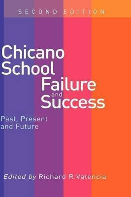 Chicano School Failure and Success(English, Electronic book text, unknown)