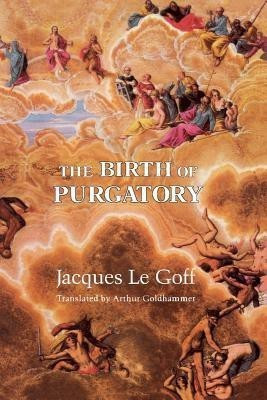 The Birth of Purgatory(English, Paperback, Goff Jacques Le)